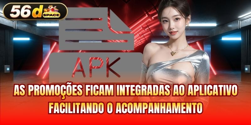 As promoções ficam integradas ao aplicativo, facilitando o acompanhamento